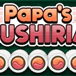 Papa's Sushiria